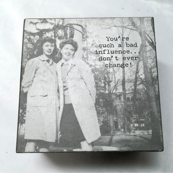 Trash Talk by Annie 'Don't Change' Wooden Decorative Box - Picture 2 of 5